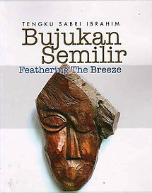 Bujukan Semilir/Feathering the Breeze - Tengku Sabri Ibrahim