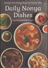 Daily Nonya Dishes - Lloyd Matthew Tan