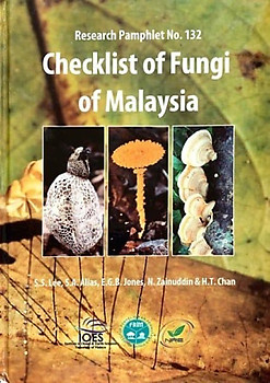 Checklist of Fungi of Malaysia - SS Lee & Others