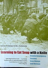Learning to Eat Soup with a Knife - John A Nagl