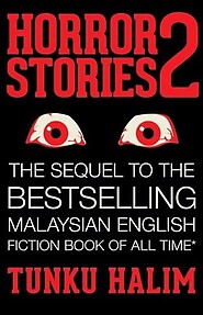 Horror Stories 2 - Tunku Halim