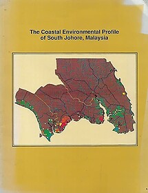 The Coastal Environmental Profile of South Johore, Malaysia