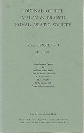 Journal Volume XXXII Part 1 1959 - Malayan Branch of the Royal Asiatic Society