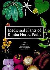 Medicinal Plants of Rimba Herba Perlis - Asiah Osman & Others (eds)