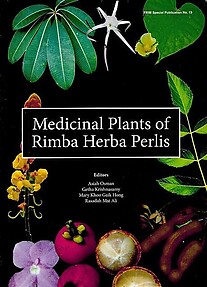 Medicinal Plants of Rimba Herba Perlis - Asiah Osman & Others (eds)