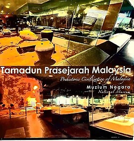 Tamadun Prasejarah Malaysia/Prehistoric Civilization of Malaysia - Adi Haji Taha (ed)