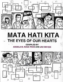 Mata Hati Kita: The Eyes of Our Hearts - Angela M Kuga & Jac SM Kee