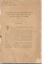 A Catalogue of the Flowering Plants and Ferns Growing Wild in the Island of Penang - C Curtis