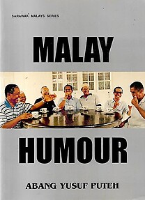 Malay Humour - Abang Yusuf Puteh