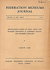 Miscellaneous Papers on Early Hindu and Buddhist Settlement in Northern Malaya and Southern Thailand - Alastair Lamb