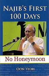 Najib's First 100 Days: No Honeymoon - Oon Yeoh