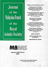 Malaysian Branch of the Royal Asiatic Society Journal - Volume LXXIX Part 2 2006