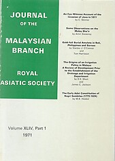 Malaysian Branch of the Royal Asiatic Society Journal - Volume XLIV Part 1 1971