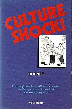 Culture Shock Borneo - Heidi Munan