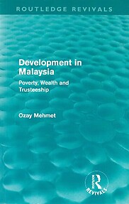 Development in Malaysia: Poverty, Wealth and Trusteeship - Mehmet Ozay