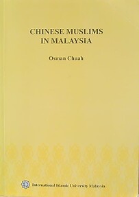 Chinese Muslims in Malaysia - Osman Chuah