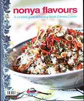 Nonya Flavours: A Complete Guide to Penang Straits Chinese Cuisine