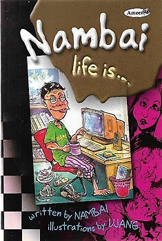 Nambai Life Is... - Nambai