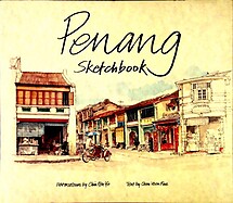 Penang Sketchbook by Chin Kon Yit & Chen Voon Fee