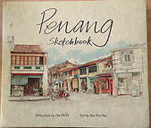 Penang Sketchbook - Chin Kon Yit & Chen Voon Fee