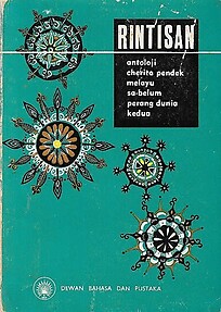 Rintisan : Antoloji Cherita Pendek Melayu Sa-Belum Perang Dunia Kedua - Ali Haji Ahmad (ed)