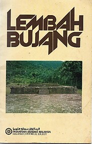 Lembah Bujang/The Bujang Valley - J Chandran & Jazamuddin Baharuddin (eds)