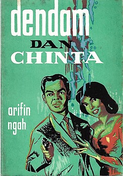 Dendam dan Chinta - Arifin Ngah
