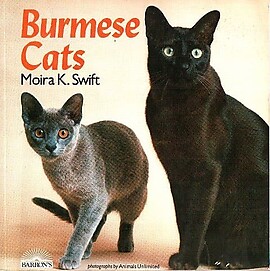 Burmese and Malayan Cats - Moira K Swift