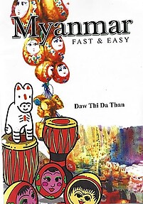 Myanmar Fast and Easy - Daw Thi Da Than
