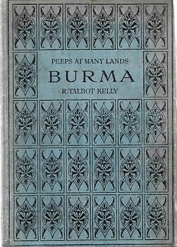 Peeps at Many Lands: Burma - R Talbot Kelly