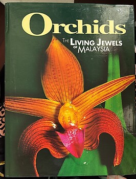 Orchids: The Living Jewels of Malaysia - Fadelah Abdul Aziz