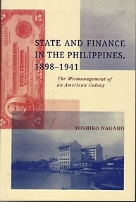 State and Finance in the Philippines, 1898-1941: Yoshiko Nagano