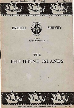 British Survey : The Philippine Islands - John Eppstein (ed)