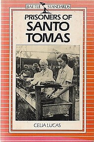 Prisoners of Santo Tomas - Celia Lucas