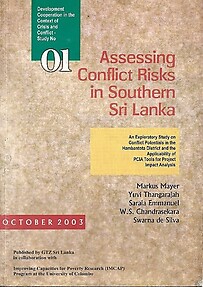 Assessing Conflict Risks in Southern Sri Lanka - Markus Mayer & Others