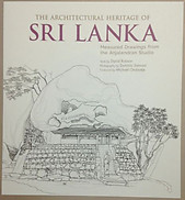 The Architectural Heritage of Sri Lanka - David Robson & Dominic Sansoni