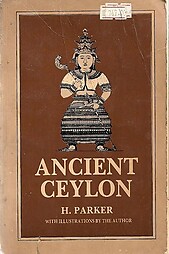 Ancient Ceylon - H Parker