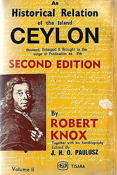 An Historical Relation of Ceylon: Second Edition - Robert Knox