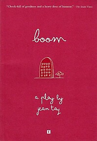 Boom: A Play - Jean Tay
