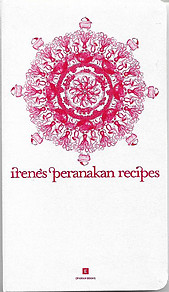 Irene's Peranakan Recipes - Irene & Elaine Yeo