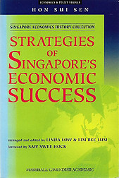 Strategies of Singapore's Economic Success  - Sui Sen Hon