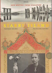 Starry Island: New Writing from Singapore - Frank Stewart & Fiona Sze-Lorrain (eds)