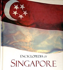 Encyclopedia Of Singapore - Justin & Robin Corfield