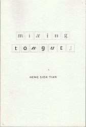 Mixing Tongues - Heng Siok Tian