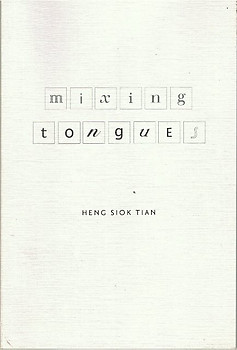Mixing Tongues - Heng Siok Tian