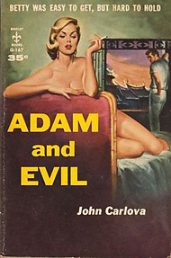 Adam and Evil - John Carlova