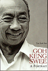 Goh Keng Swee: A Portrait - Tan Siok Sun
