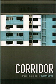Corridor: 12 Short Stories - Alfian Sa'at