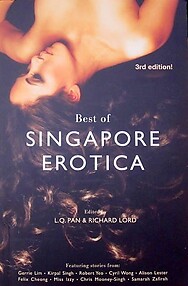 Best of Singapore Erotica - LQ Pan & Richard Lord (eds)