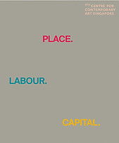 Place.Labour.Capital. -  Uta Meta Bauer & Anca Ruioiu (eds)